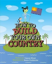 Enlarge image Cover: How to Build Your Own Country - Wayland