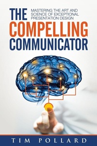 Enlarge image Cover: The Compelling Communicator - Conder House Press