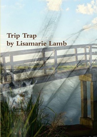 Enlarge image Cover: Trip Trap - Lulu.com