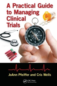 Abbildung von: A Practical Guide to Managing Clinical Trials - CRC Press