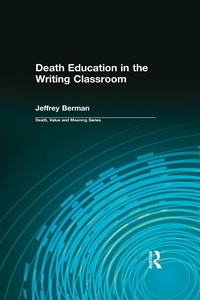 Abbildung von: Death Education in the Writing Classroom - Routledge