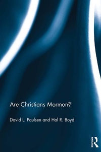 Abbildung von: Are Christians Mormon? - Routledge