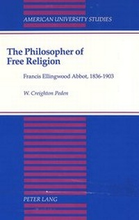 Enlarge image Cover: The Philosopher of Free Religion - Peter Lang Verlag