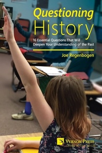 Enlarge image Cover: Questioning History - Vernon Press