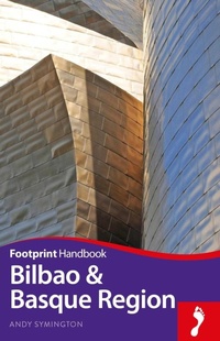 Abbildung von: Bilbao & Basque Region - Footprint Travel Guides