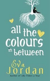 Enlarge image Cover: All The Colours In Between - Urbane Publications