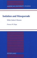 Cover: Isolation and Masquerade - Peter Lang Verlag
