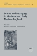 Cover: Drama and Pedagogy in Medieval and Early Modern England - Narr Francke Attempto Verlag