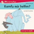 Cover: Kamfu mir helfen? und andere Geschichten - Oetinger Media