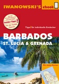 Cover: Barbados, St. Lucia und Grenada - Individualreisef&uuml;hrer - Iwanowski's Reisebuchverlag