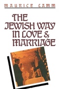 Cover: The Jewish Way in Love & Marriage - Jonathan David Co., Inc