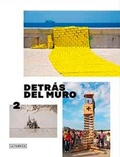 Cover: Behind the Wall - La Fabrica