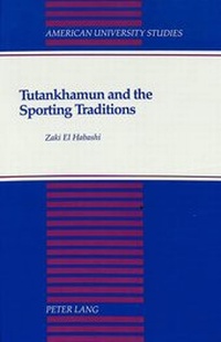 Abbildung von: Tutankhamun and the Sporting Traditions - Peter Lang Verlag