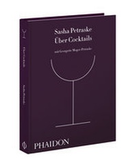 Abbildung von: Über Cocktails - Phaidon