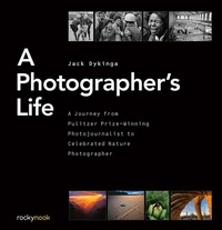 Abbildung von: A Photographer's Life - Rocky Nook