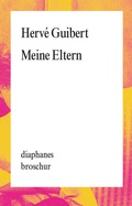 Cover: Meine Eltern - Diaphanes