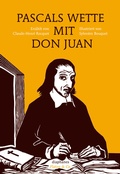 Cover: Pascals Wette mit Don Juan - Diaphanes