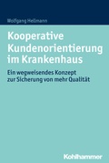 Cover: Kooperative Kundenorientierung im Krankenhaus - Kohlhammer
