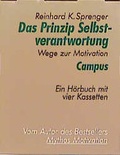 Cover: Das Prinzip Selbstverantwortung - Campus
