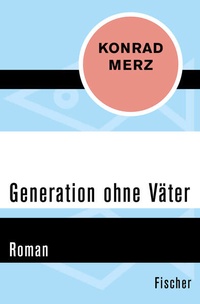 Enlarge image Cover: Generation ohne Väter - Fischer Taschenbuch