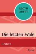 Cover: Die letzten Wale - Fischer Taschenbuch