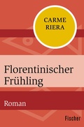 Cover: Florentinischer Fr&uuml;hling - Fischer Taschenbuch