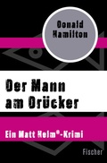 Cover: Der Mann am Dr&uuml;cker - Fischer Taschenbuch