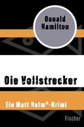 Cover: Die Vollstrecker - Fischer Taschenbuch