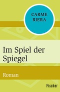 Cover: Im Spiel der Spiegel - Fischer Taschenbuch
