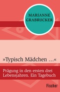 Cover: &raquo;Typisch M&auml;dchen ...&laquo; - Fischer Taschenbuch