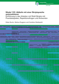 Cover: Modul 122: Abl&auml;ufe mit einer Skriptsprache automatisieren - Compendio Bildungsmedien