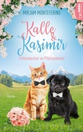Cover: Kalle und Kasimir - Flitterwochen im Pf&ouml;tchenhotel - beHEARTBEAT