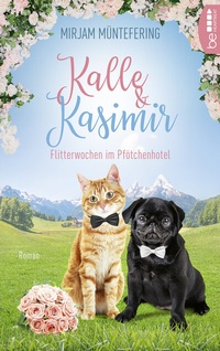 Abbildung von: Kalle und Kasimir - Flitterwochen im Pfötchenhotel - beHEARTBEAT