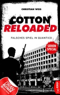 Cover: Cotton Reloaded: Falsches Spiel in Quantico - beTHRILLED