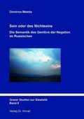 Cover: Sein oder des Nichtseins: Die Semantik des Genitivs der Negation im Russischen - Kovac, Dr. Verlag