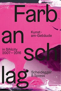 Enlarge image Cover: Farbanschlag - Titel Scheidegger & Spiess