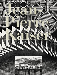 Enlarge image Cover: Jean-Pierre Kaiser - Scheidegger & Spiess