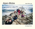 Cover: Alpen-Blicke.ch - Scheidegger & Spiess