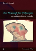 Cover: Der Abgrund des Wahnsinns - Psychosozial-Verlag