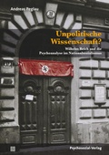 Cover: Unpolitische Wissenschaft? - Psychosozial-Verlag