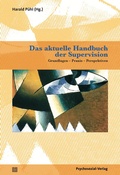 Cover: Das aktuelle Handbuch der Supervision - Psychosozial-Verlag