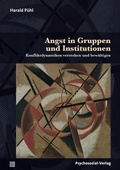 Cover: Angst in Gruppen und Institutionen - Psychosozial-Verlag