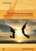 Cover: Neue Lebensenergie - Psychosozial-Verlag