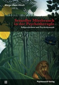 Cover: Sexueller Missbrauch in der Psychotherapie - Psychosozial-Verlag