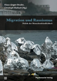 Enlarge image Cover: Migration und Rassismus - Psychosozial-Verlag