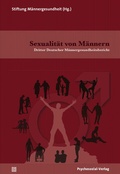 Cover: Sexualit&auml;t von M&auml;nnern - Psychosozial-Verlag
