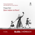 Cover: Filippo Neri - Dein Indien ist Rom! - Das H&ouml;rbuch - Medien-GmbH Heiligenkreuz