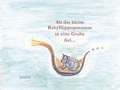 Cover: Als das kleine Babyhippopotamus in eine Grube fiel... - p+b
