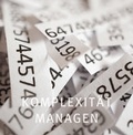 Cover: Komplexit&auml;t manangen - Ryschka, Jurij, Prof. Dr.