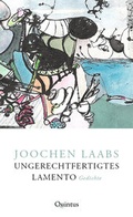Cover: Ungerechtfertigtes Lamento - Quintus-Verlag
